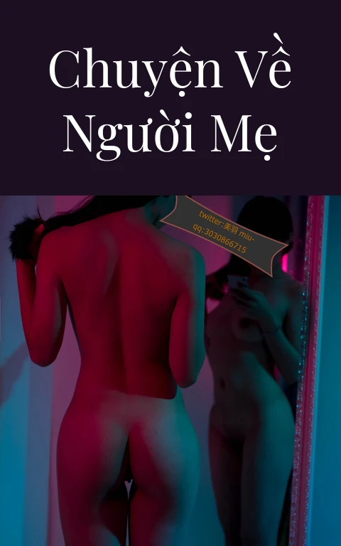 Chuyện về người mẹ