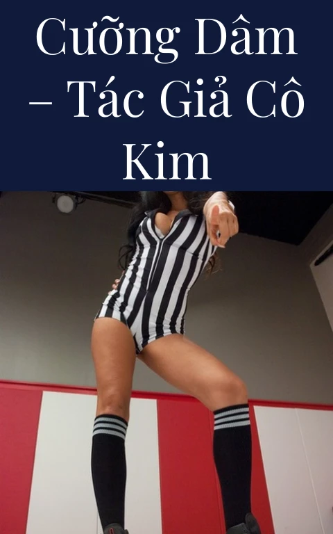 Cưỡng dâm – Tác giả Cô Kim