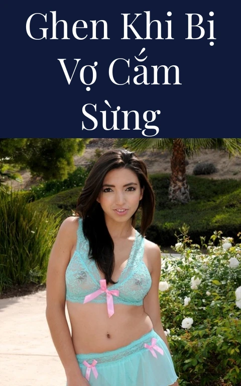 Ghen khi bị vợ cắm sừng