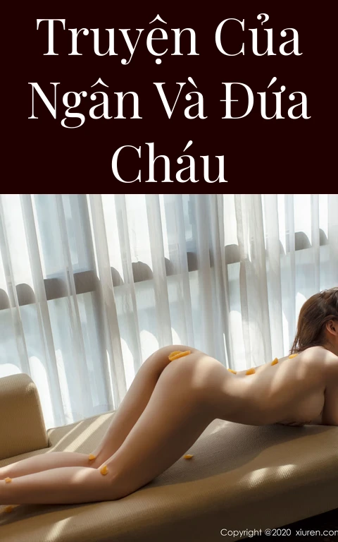 Truyện của Ngân và đứa cháu