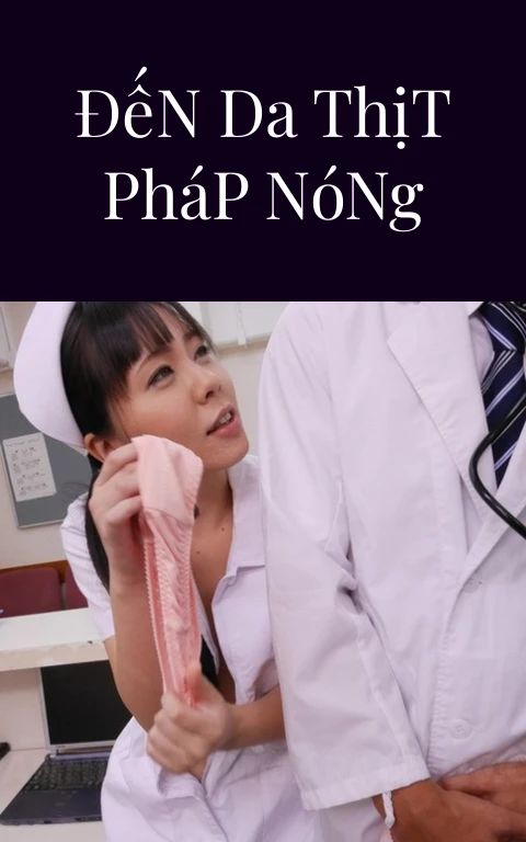 Từ Porn Á-Âu Đến Da Thịt Pháp Nóng Bỏng