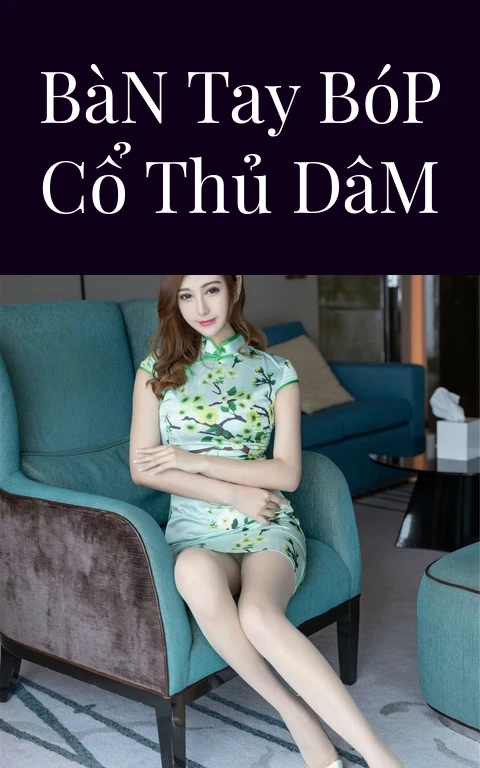 Bàn Tay Bóp Cổ Thủ Dâm