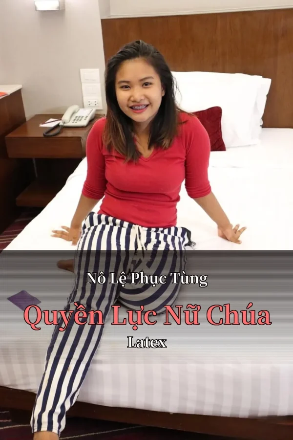 Nô Lệ Phục Tùng Quyền Lực Nữ Chúa Latex