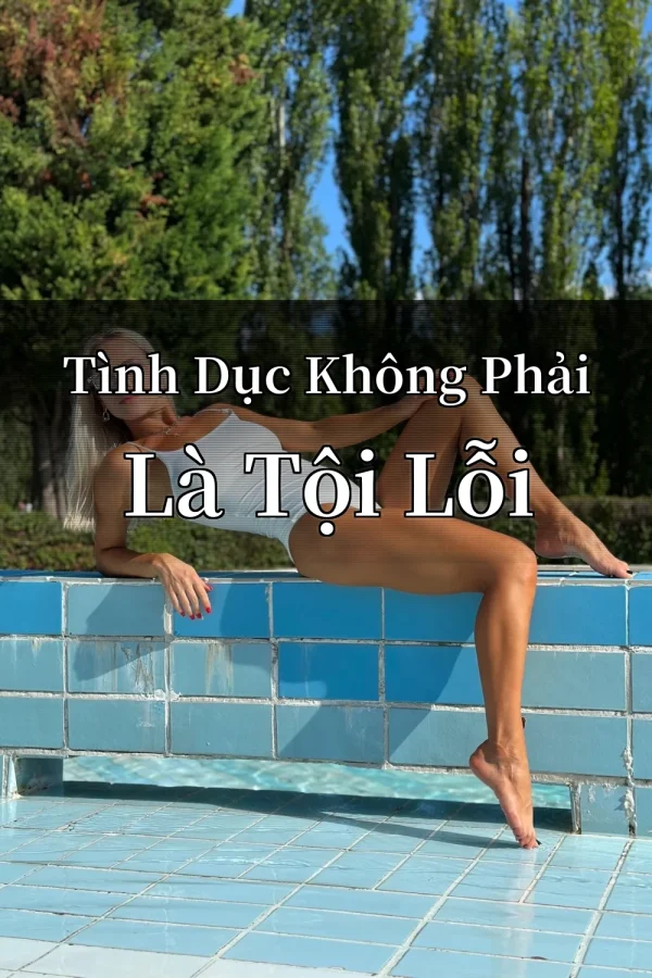 Tình Dục Không Phải Là Tội Lỗi