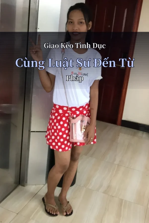 Giao Kèo Tình Dục Cùng Luật Sư Đến Từ Pháp