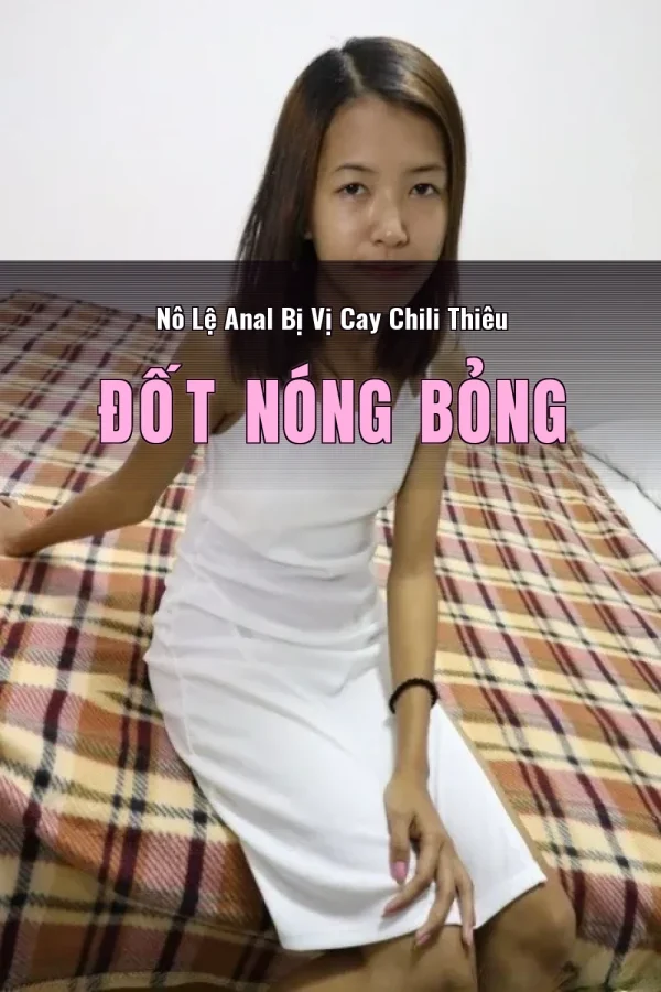 Nô Lệ Anal Bị Vị Cay Chili Thiêu Đốt Nóng Bỏng