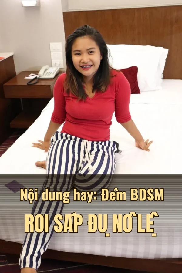 Nội dung hay: Đêm BDSM Roi Sáp Đụ Nô Lệ