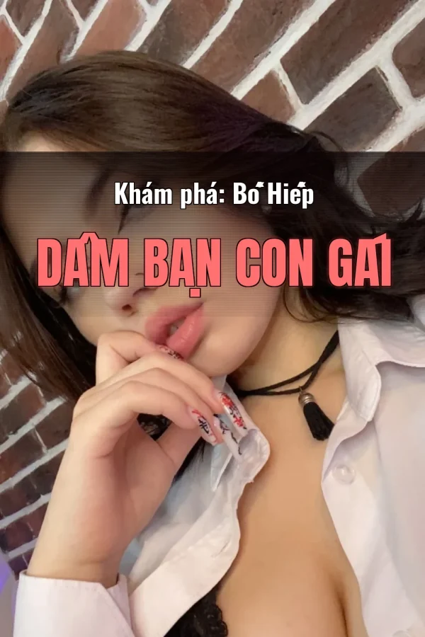 Khám phá: Bố Hiếp Dâm Bạn Con Gái