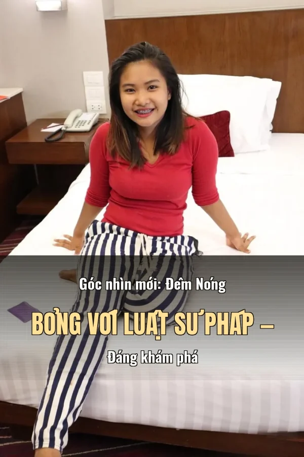 Góc nhìn mới: Đêm Nóng Bỏng Với Luật Sư Pháp — Đáng khám phá