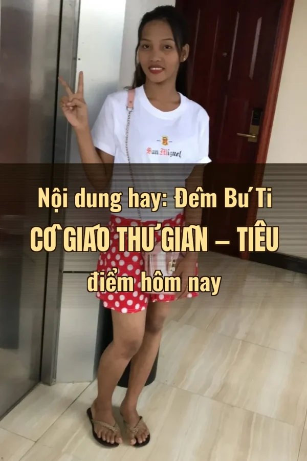 Nội dung hay: Đêm Bú Ti Cô Giáo Thư Giãn — Tiêu điểm hôm nay