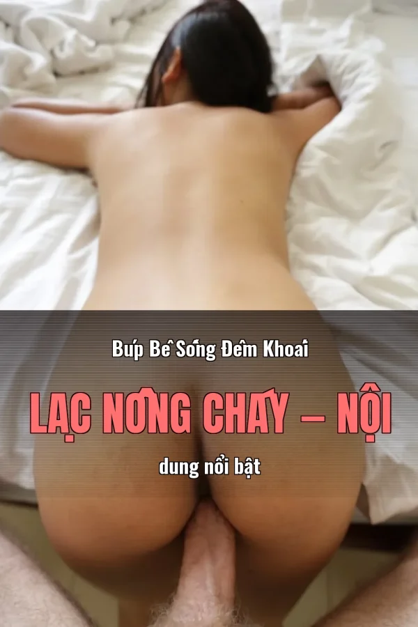 Búp Bê Sống Đêm Khoái Lạc Nồng Cháy — Nội dung nổi bật