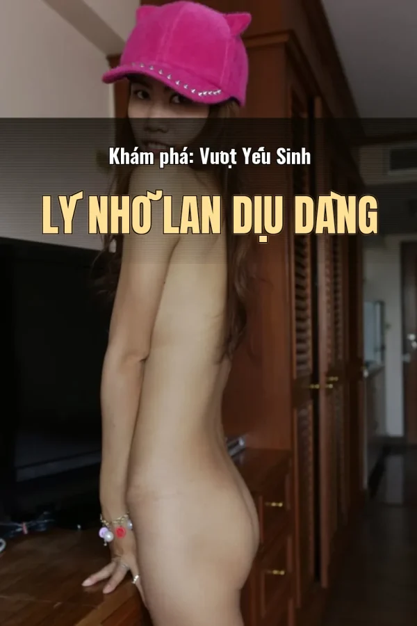 Khám phá: Vượt Yếu Sinh Lý Nhờ Lan Dịu Dàng