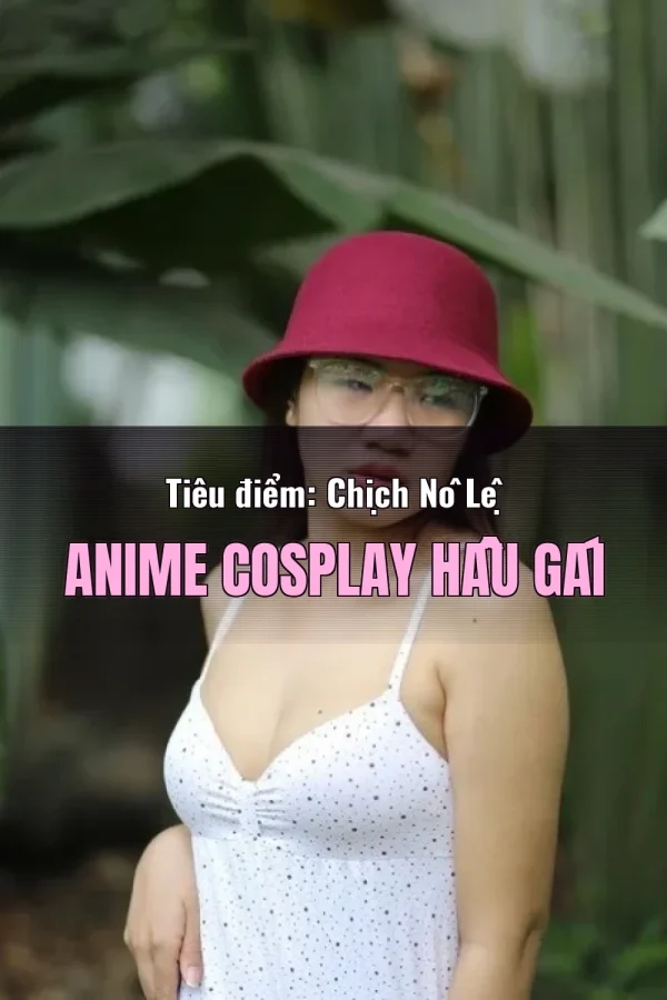 Tiêu điểm: Chịch Nô Lệ Anime Cosplay Hầu Gái