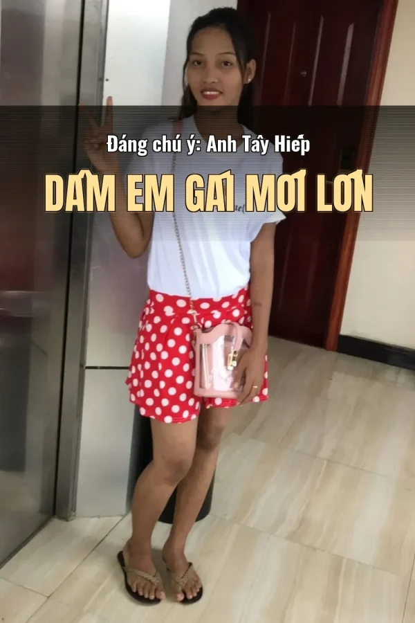 Đáng chú ý: Anh Tây Hiếp Dâm Em Gái Mới Lớn