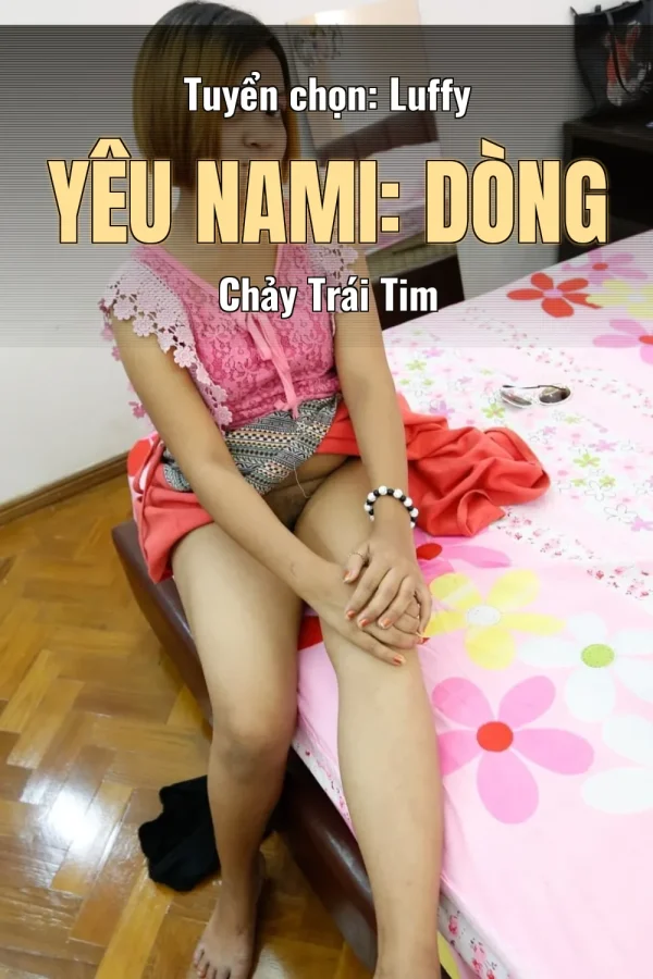 Tuyển chọn: Luffy Yêu Nami: Dòng Chảy Trái Tim