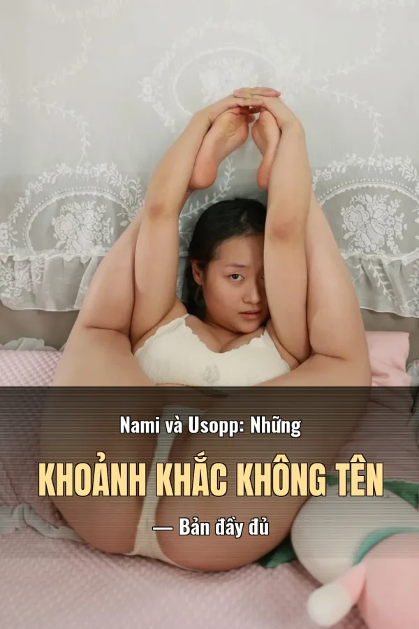 Nami và Usopp: Những khoảnh khắc không tên — Bản đầy đủ