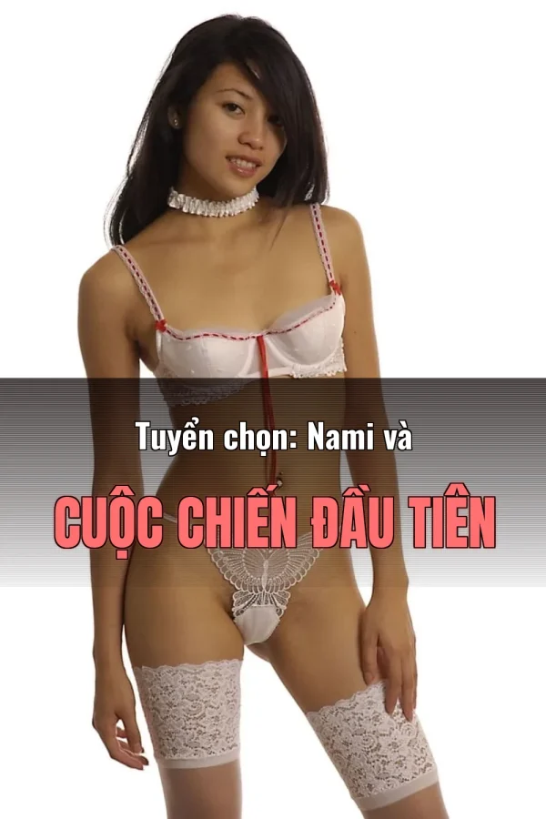 Tuyển chọn: Nami và Cuộc Chiến Đầu Tiên