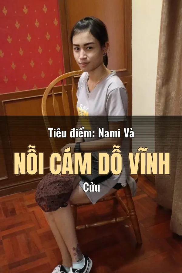 Tiêu điểm: Nami Và Nỗi Cám Dỗ Vĩnh Cửu