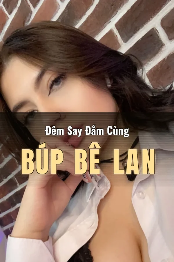 Đêm Say Đắm Cùng Búp Bê Lan
