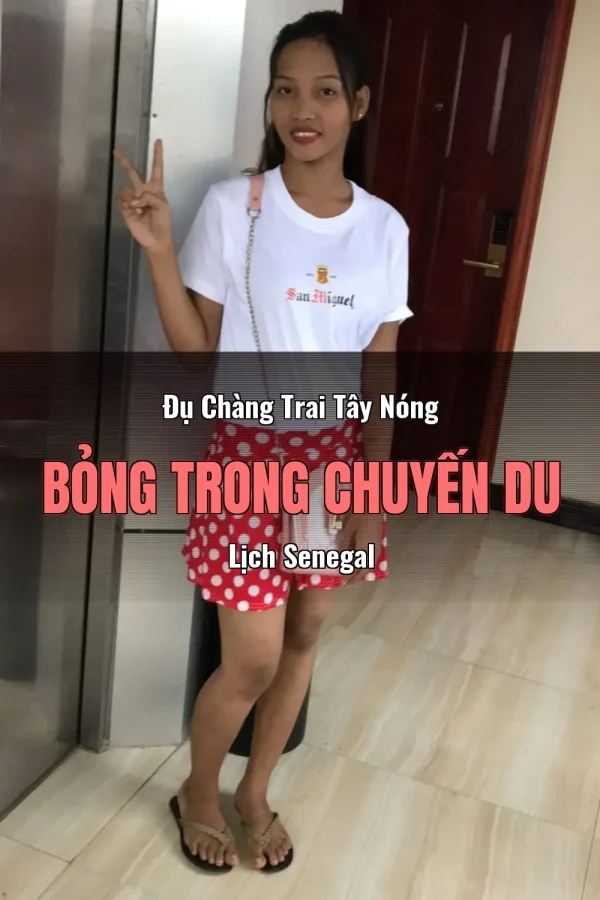 Đụ Chàng Trai Tây Nóng Bỏng Trong Chuyến Du Lịch Senegal